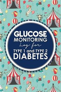 Glucose Monitoring Log for Type 1 and Type 2 Diabetes