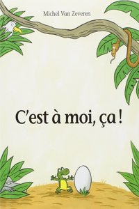 C'est  a moi  \ca !