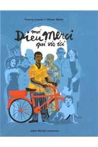 Moi, Dieu Merci Qui VIS ICI