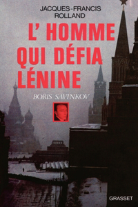 L'homme qui défia Lénine