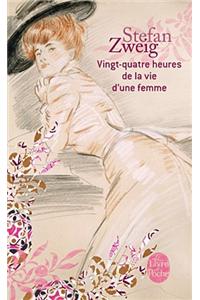 Vingt-Quatre Heures de La Vie D Une Femme