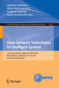 Open Semantic Technologies for Intelligent Systems