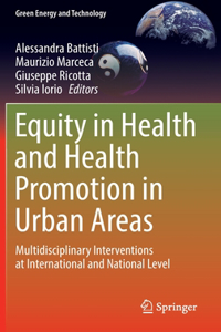 Equity in Health and Health Promotion in Urban Areas