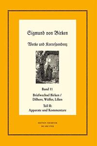 Der Briefwechsel Zwischen Sigmund Von Birken Und Johann Michael Dilherr, Daniel Wülfer Und Caspar Von Lilien
