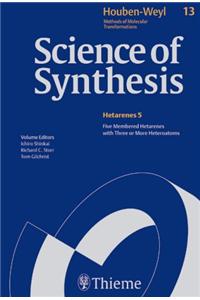 Science of Synthesis: Houben-Weyl Methods of Molecular Transformations Vol. 13