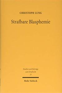 Strafbare Blasphemie