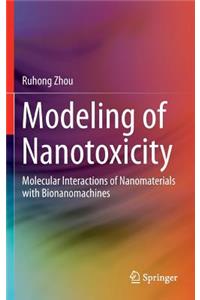 Modeling of Nanotoxicity