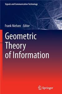 Geometric Theory of Information