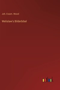 Welislaw's Bilderbibel