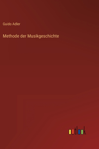 Methode der Musikgeschichte