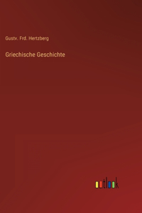 Griechische Geschichte