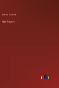 May Papers