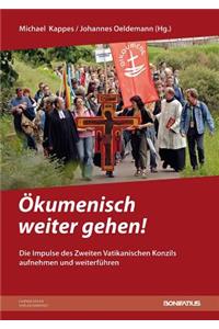 Okumenisch Weiter Gehen!