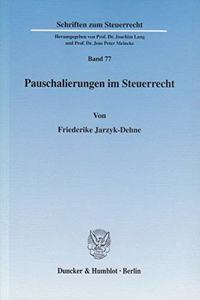 Pauschalierungen Im Steuerrecht