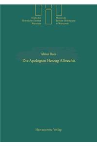 Die Apologien Herzog Albrechts