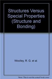 Structures versus Special Properties