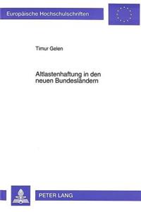 Altlastenhaftung in den neuen Bundeslaendern