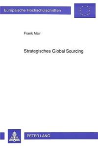 Strategisches «Global Sourcing»