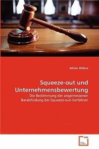 Squeeze-out und Unternehmensbewertung