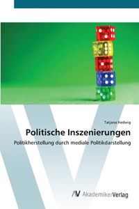 Politische Inszenierungen