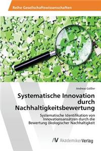 Systematische Innovation durch Nachhaltigkeitsbewertung