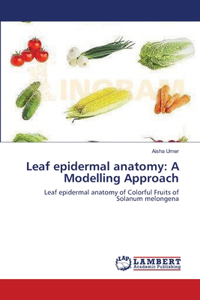 Leaf epidermal anatomy