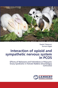 Interaction of opioid and sympathetic nervous system in PCOS
