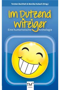 Im Dutzend witziger