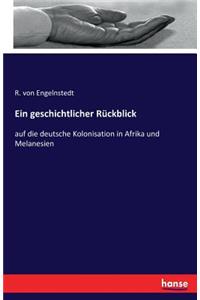 geschichtlicher Rückblick