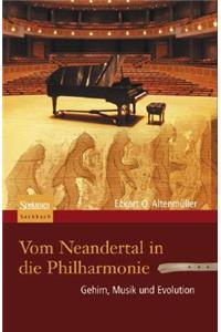 Vom Neandertal in Die Philharmonie