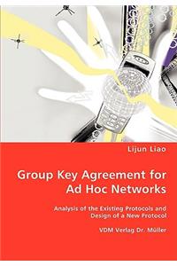 Group Key Agreement for Ad Hoc Networks