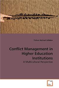 Conflict Management in Higher Education Institutions