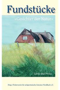 Fundstücke: Gesichter der Natur