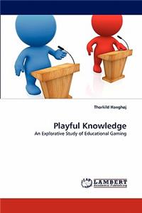 Playful Knowledge