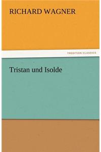 Tristan Und Isolde