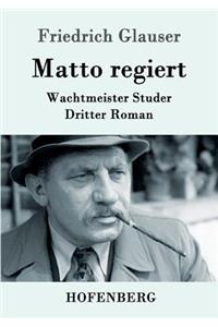 Matto regiert