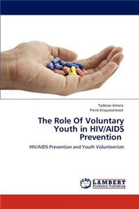 The Role Of Voluntary Youth in HIV/AIDS Prevention