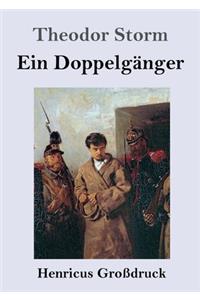 Doppelgänger (Großdruck)