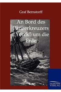 An Bord des Panzerkreuzers Yorck um die Erde