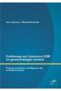Einführung von Salesforce CRM im gemeinnützigen Umfeld