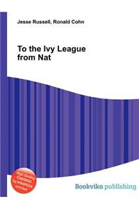 To the Ivy League from Nat