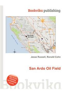 San Ardo Oil Field