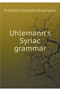 Uhlemann's Syriac grammar