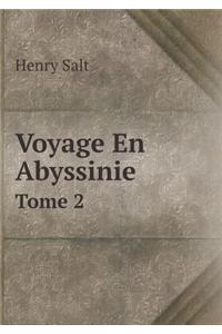 Voyage En Abyssinie Tome 2