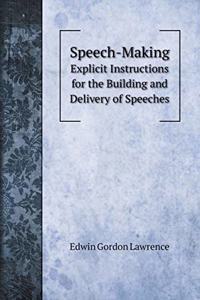 Speech-Making