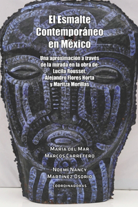 Esmalte Contemporáneo en México