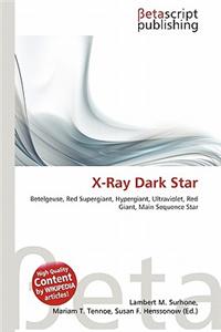 X-Ray Dark Star