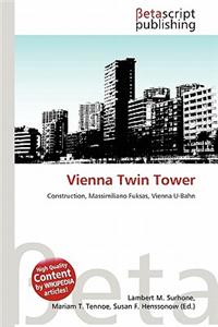 Vienna Twin Tower