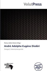 Andr Adolphe-Eug Ne Disd Ri