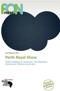 Perth Royal Show